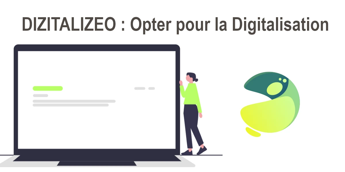 Opter pour la Digitalisation